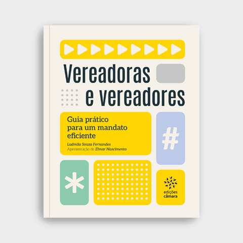 Vereadoras e Vereadores: Mandato